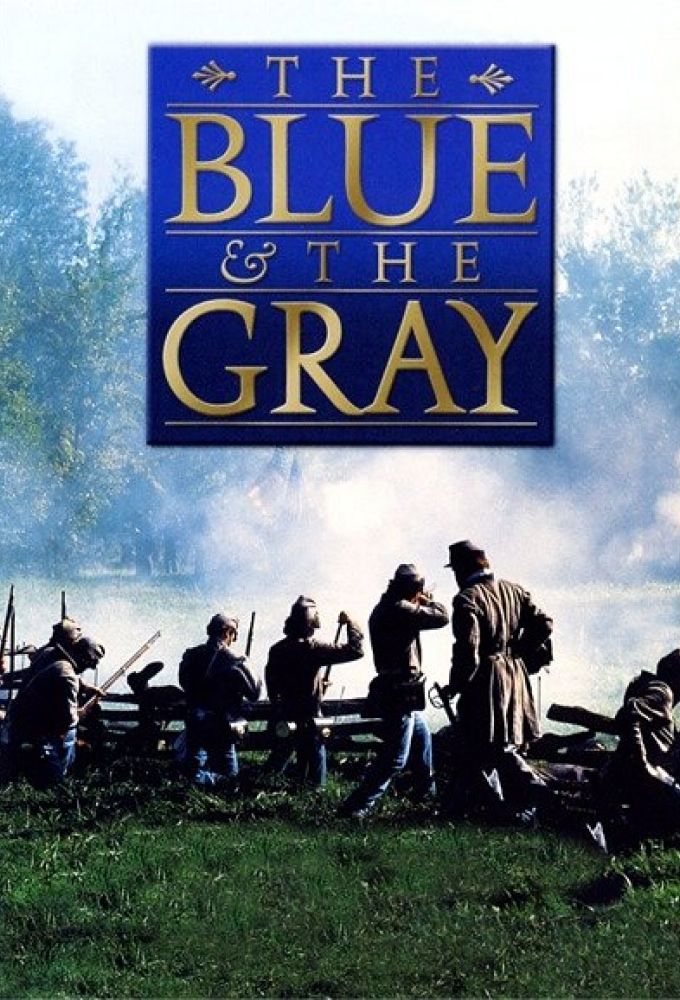 The Blue and the Gray ne zaman