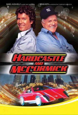 Hardcastle and McCormick ne zaman