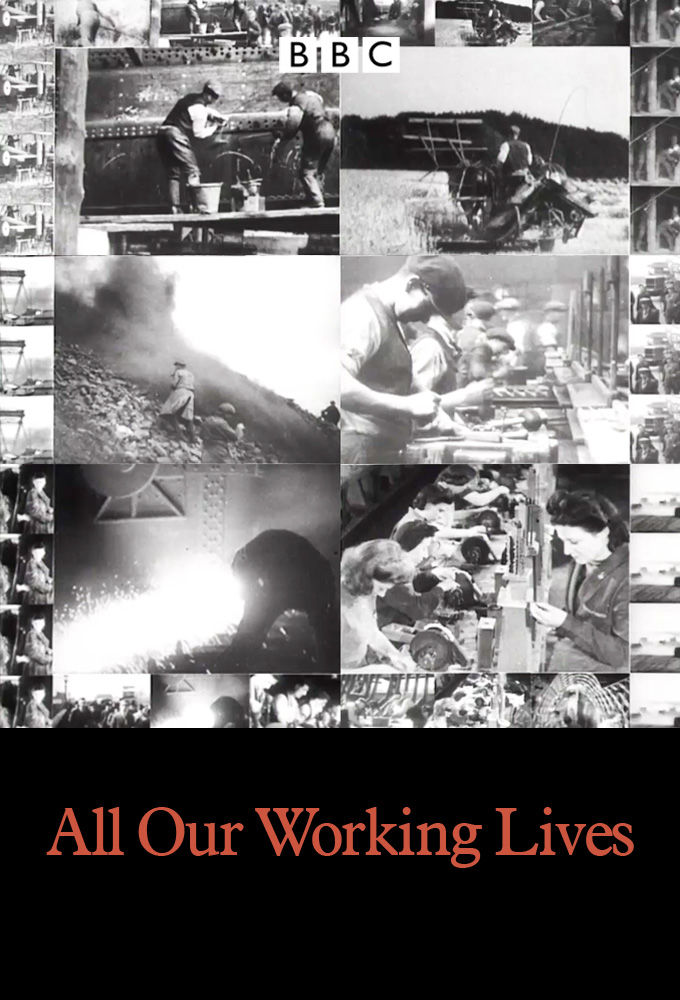 All Our Working Lives ne zaman