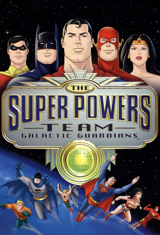 The Super Powers Team: Galactic Guardians ne zaman