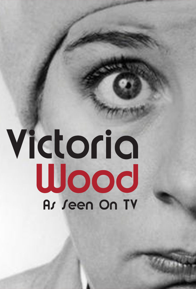 Victoria Wood: As Seen on TV ne zaman