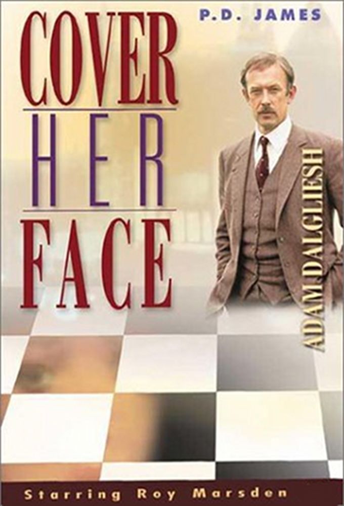 Cover Her Face ne zaman