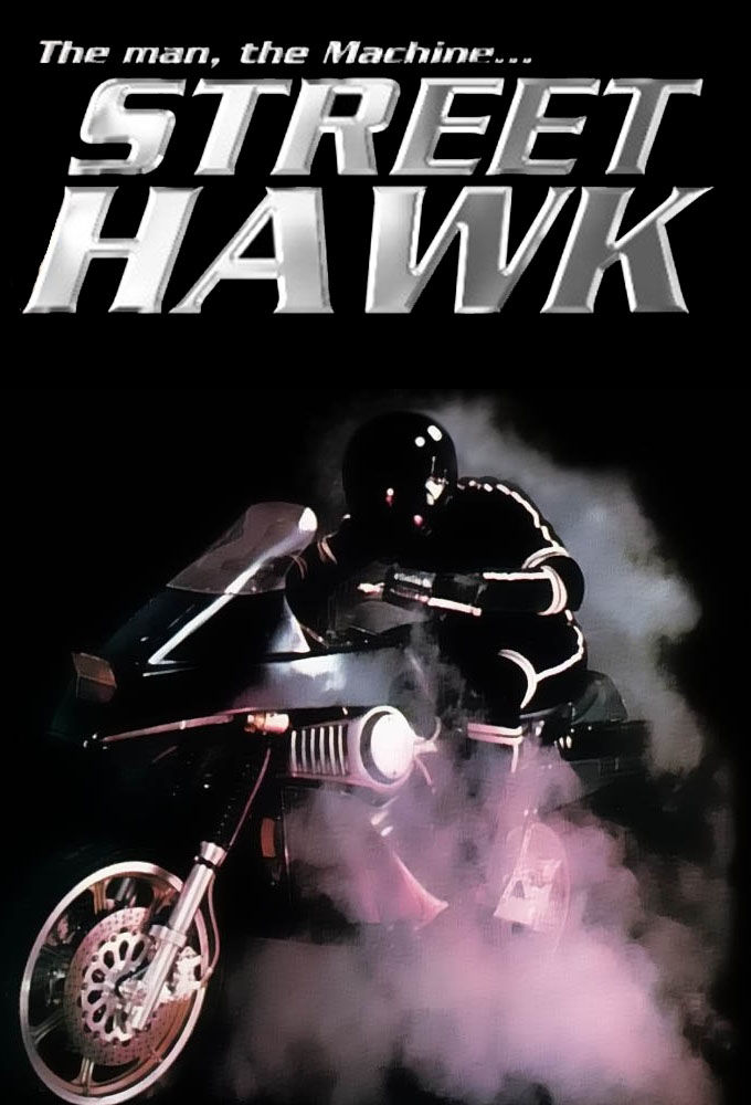 Street Hawk ne zaman