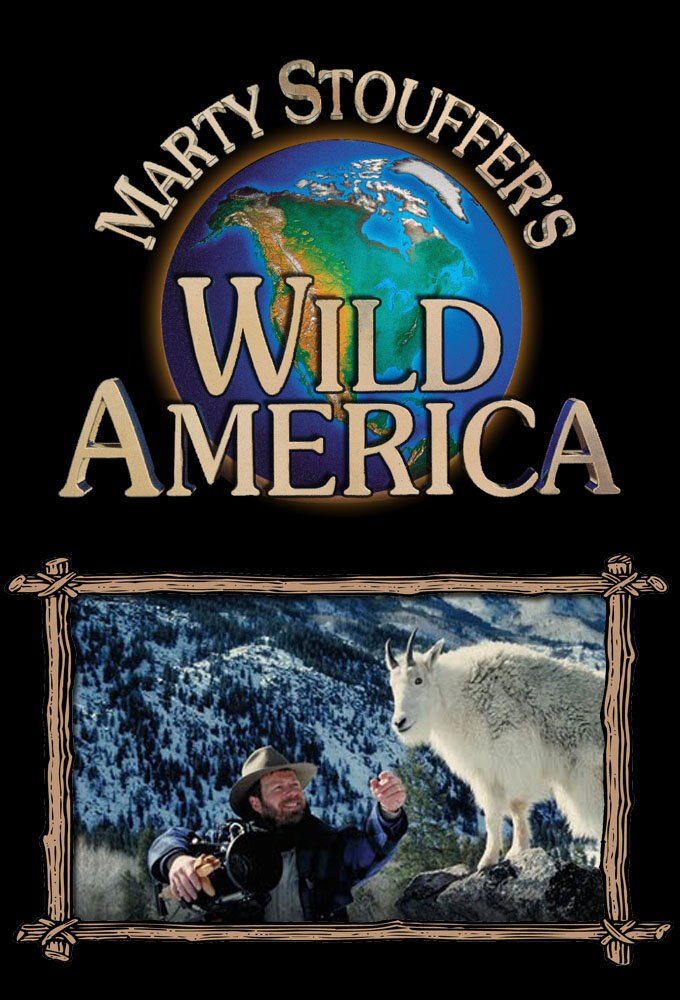Marty Stouffer's Wild America ne zaman