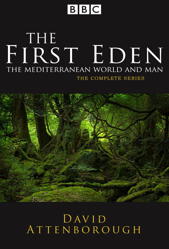 The First Eden: The Mediterranean World and Man ne zaman