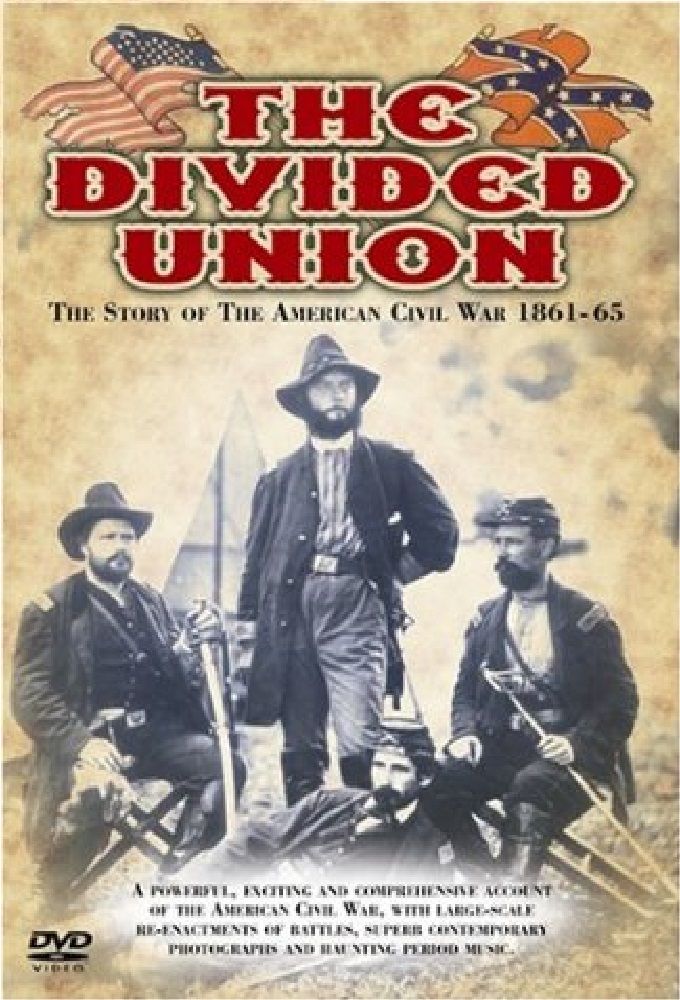 The Divided Union American Civil War 1861-1865 ne zaman