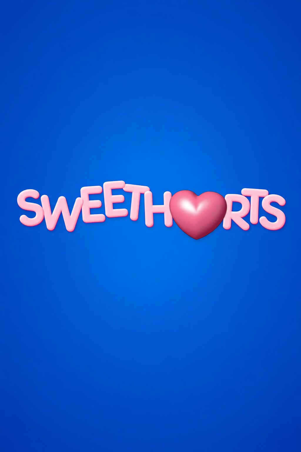 Sweethearts ne zaman