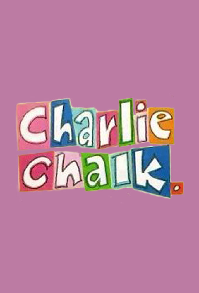 Charlie Chalk ne zaman