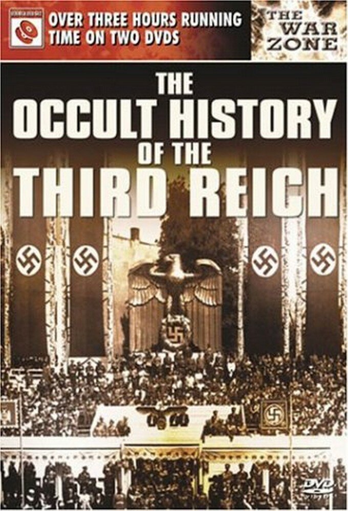The Occult History of the Third Reich ne zaman