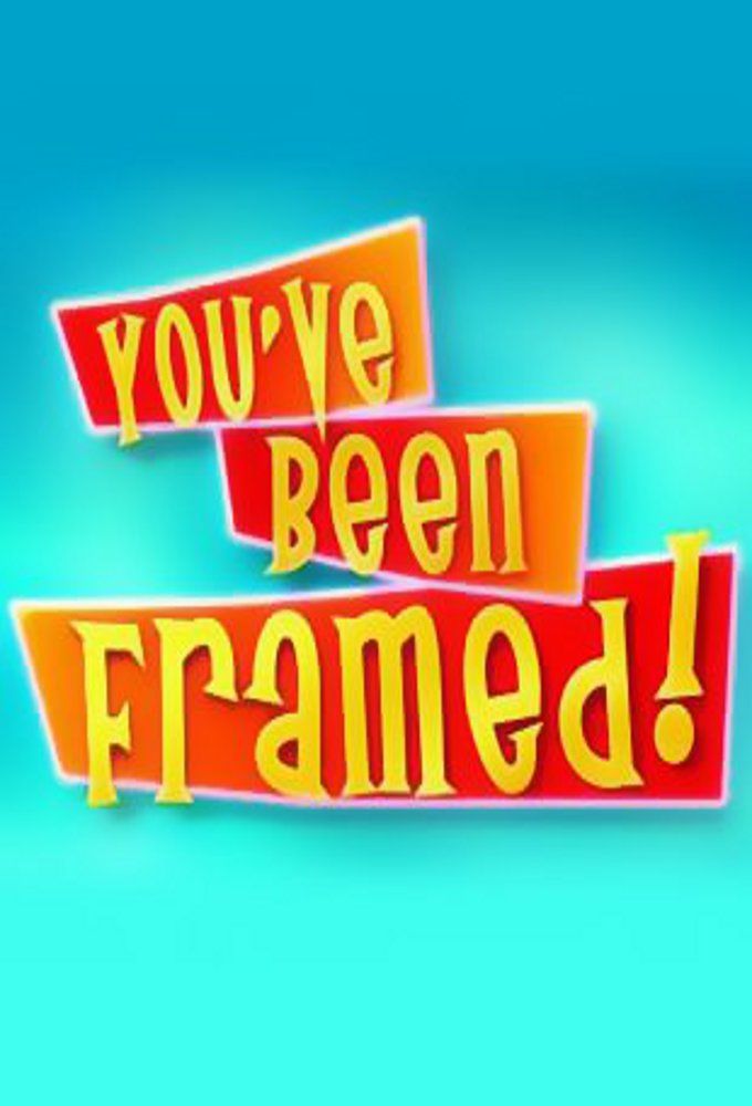 You've Been Framed! ne zaman