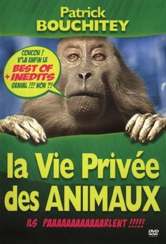 La vie privée des animaux ne zaman