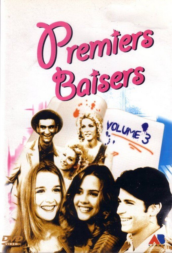 Premiers Baisers ne zaman
