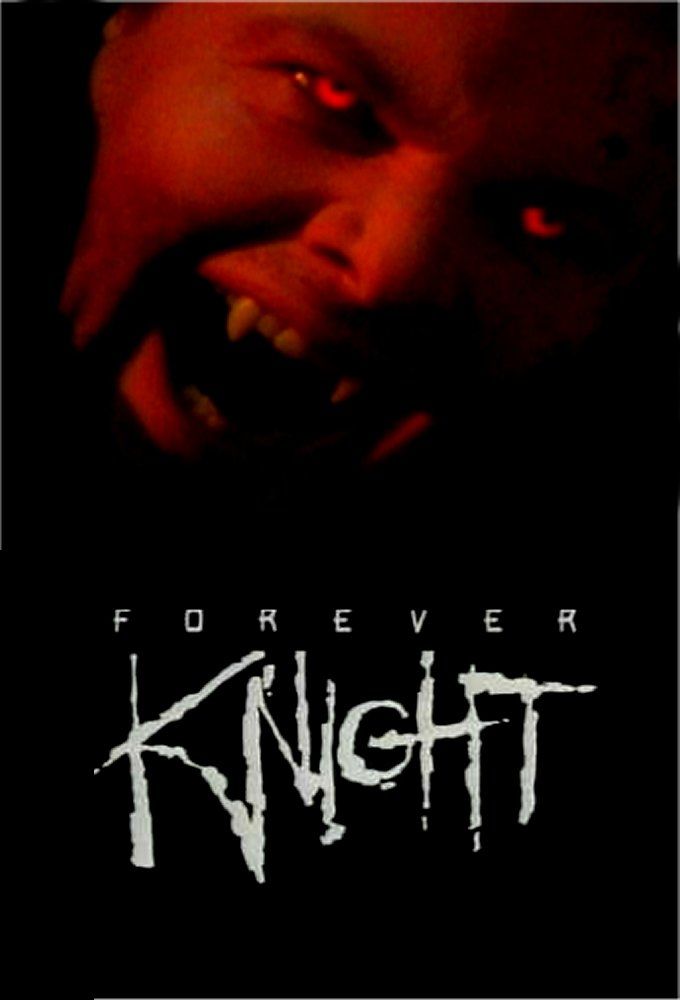 Forever Knight ne zaman