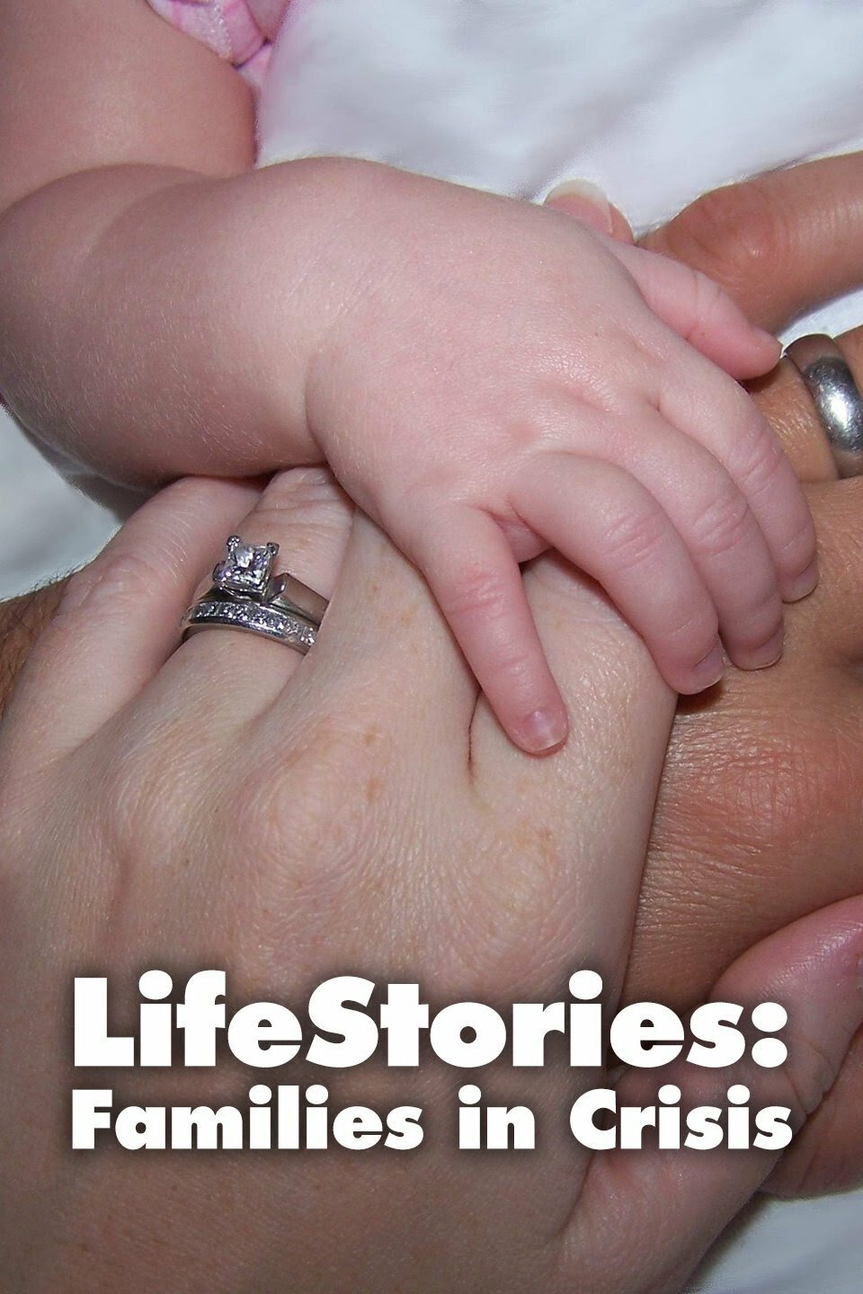 Lifestories: Families in Crisis ne zaman