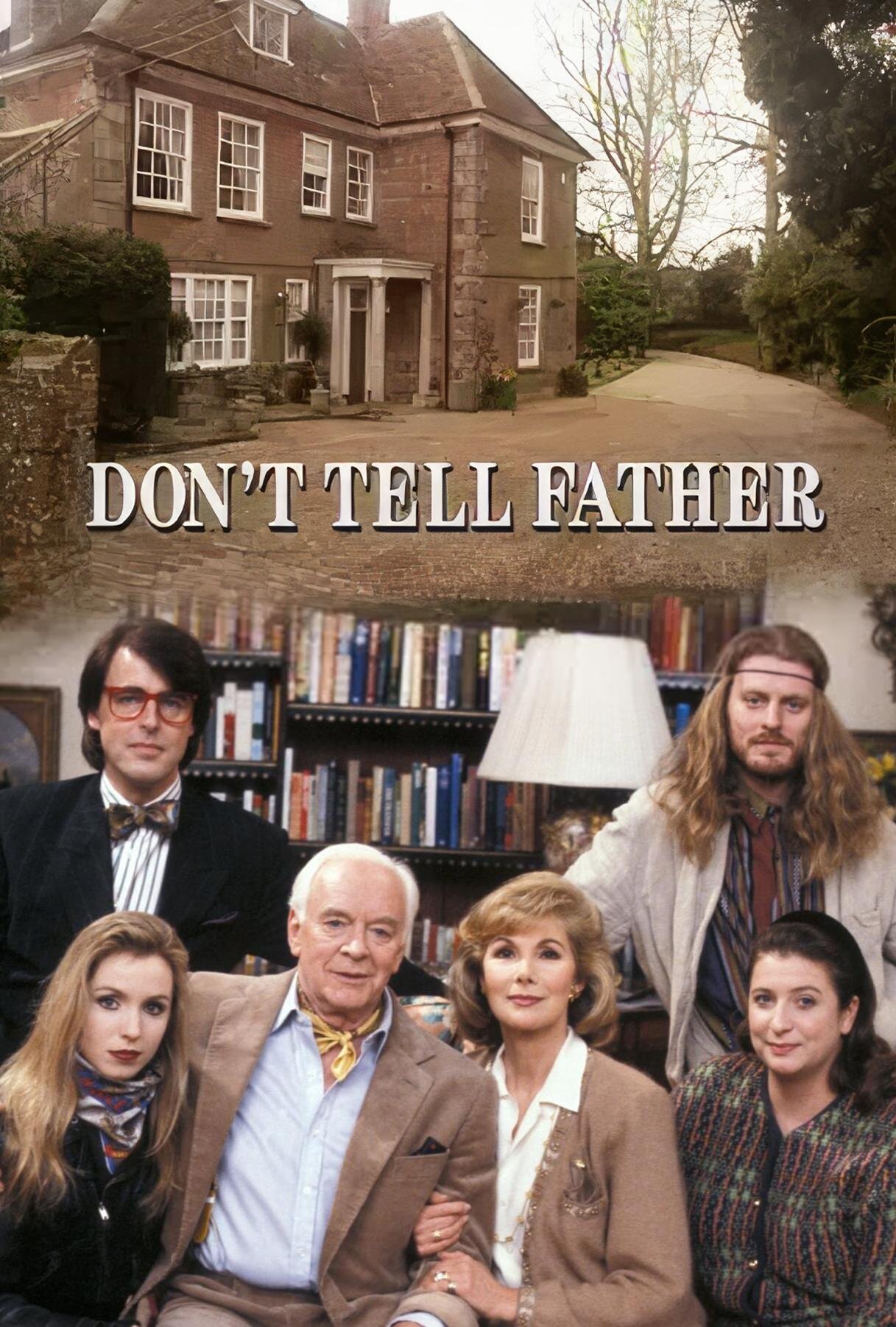 Don't Tell Father ne zaman