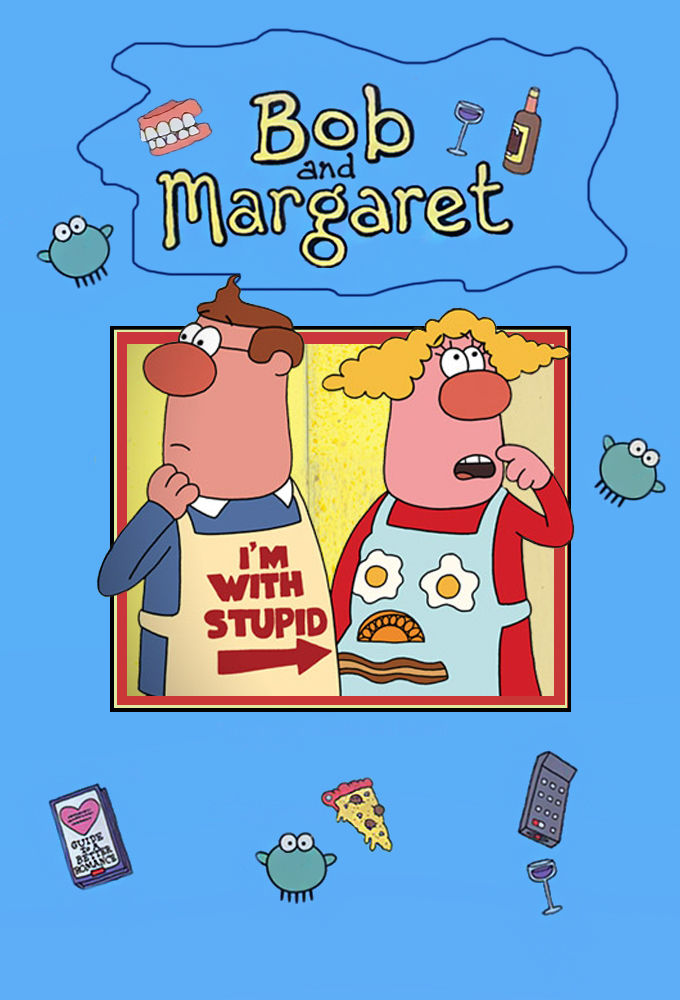 Bob and Margaret ne zaman