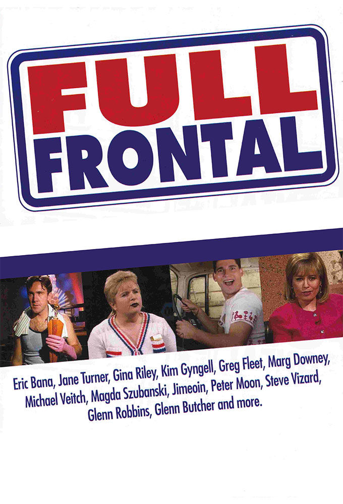 Full Frontal ne zaman