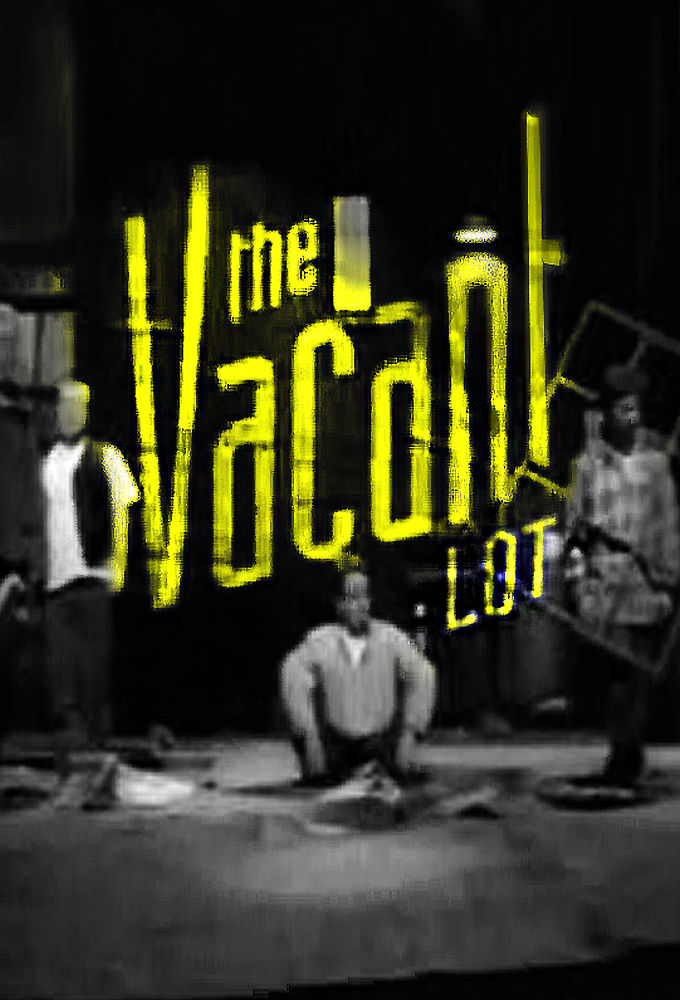 The Vacant Lot ne zaman