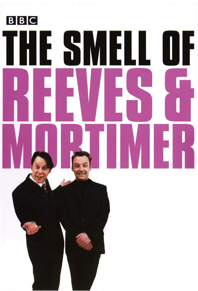 The Smell of Reeves and Mortimer ne zaman