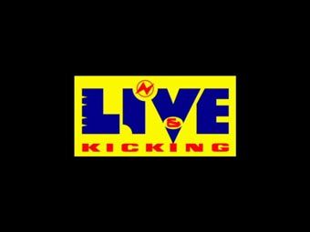 Live & Kicking ne zaman