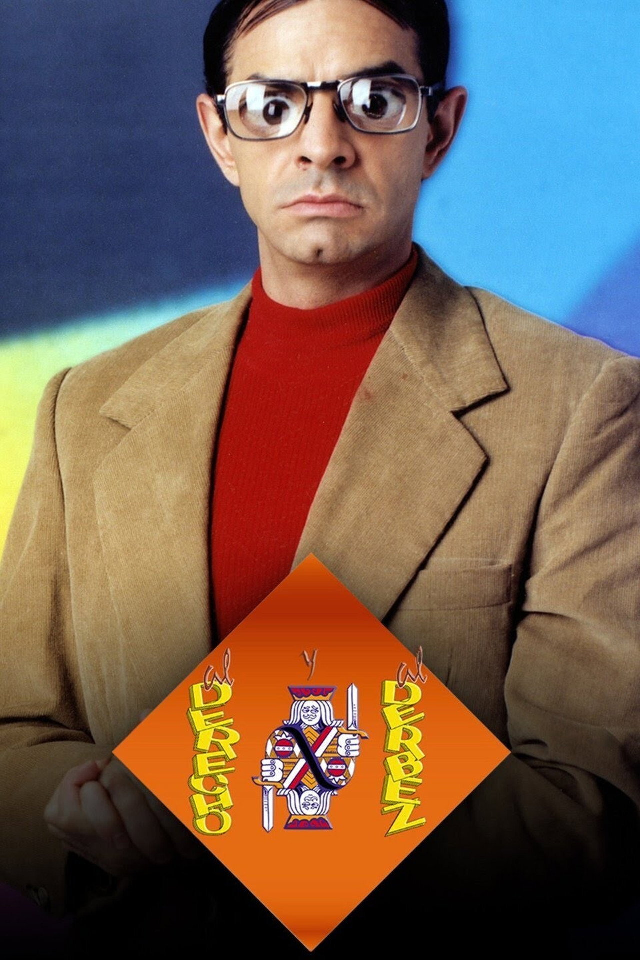Al derecho y al Derbez ne zaman