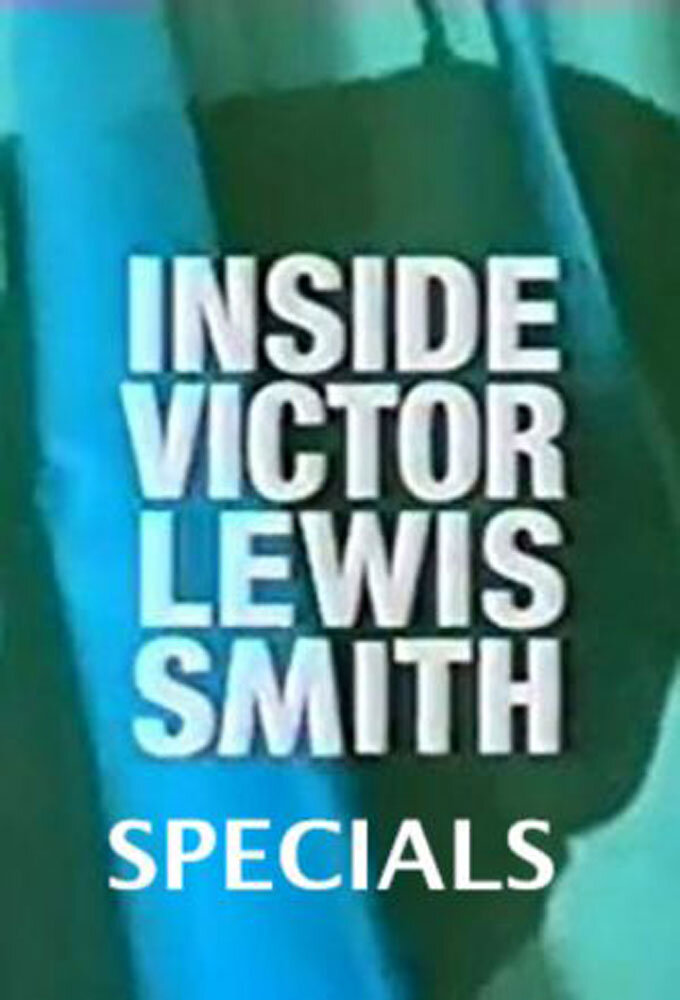 Inside Victor Lewis-Smith ne zaman