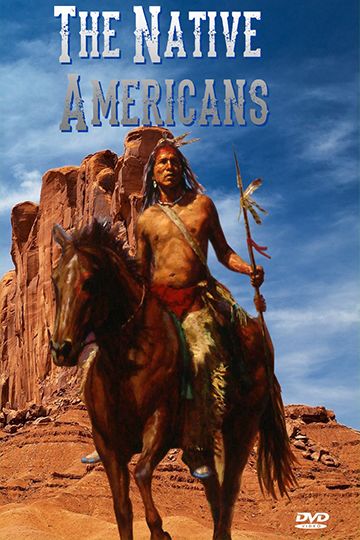 The Native Americans ne zaman
