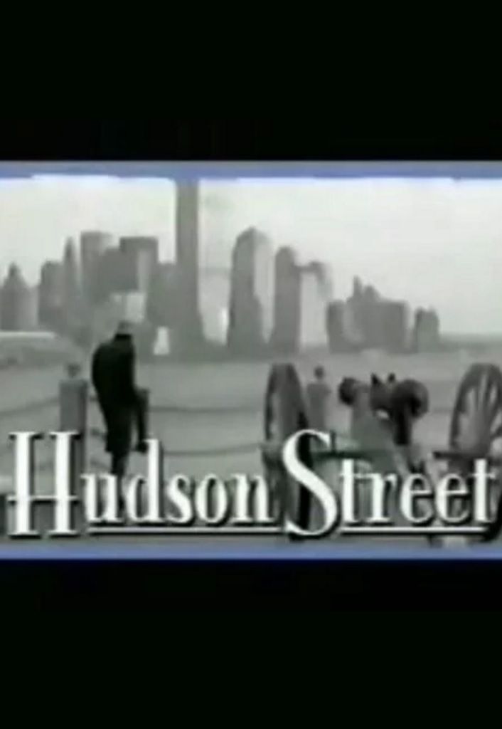 Hudson Street ne zaman