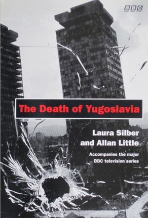 The Death of Yugoslavia ne zaman