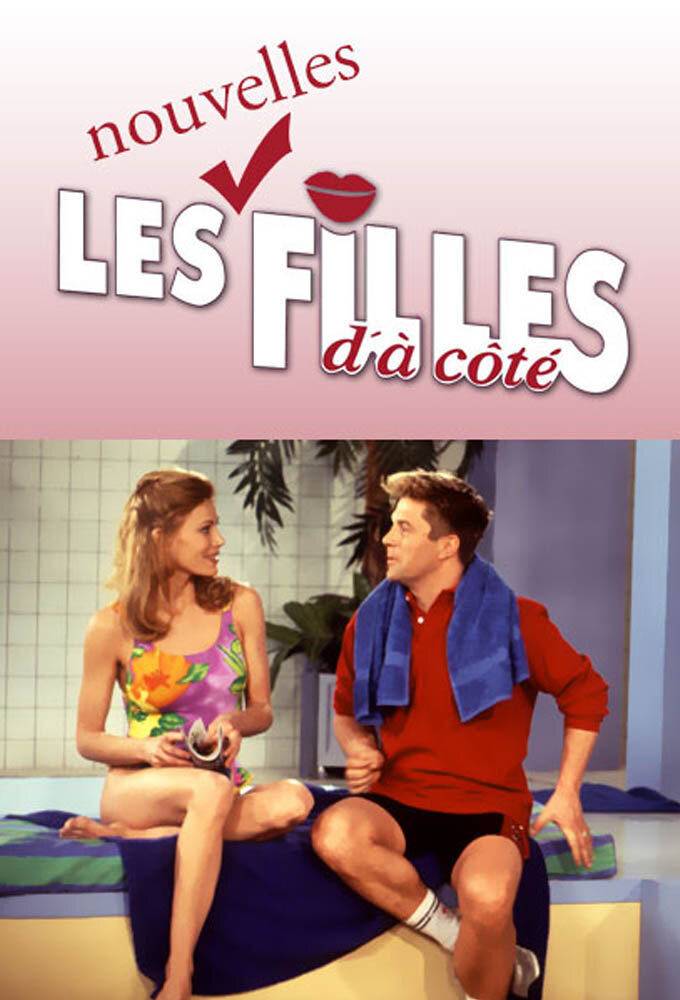 Les nouvelles filles d'à côté ne zaman