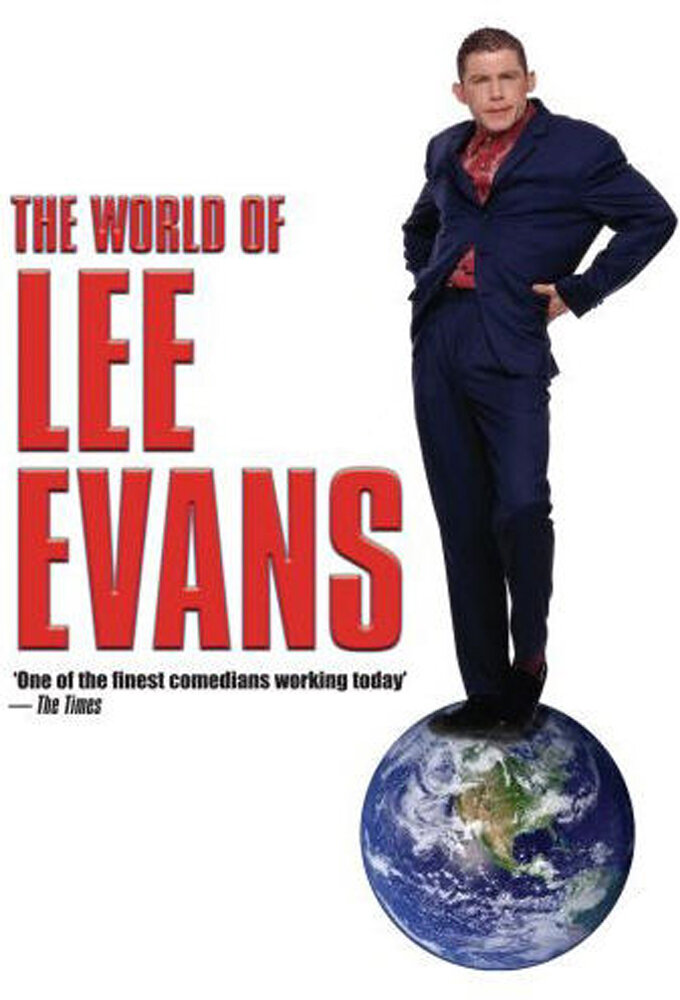 The World of Lee Evans ne zaman
