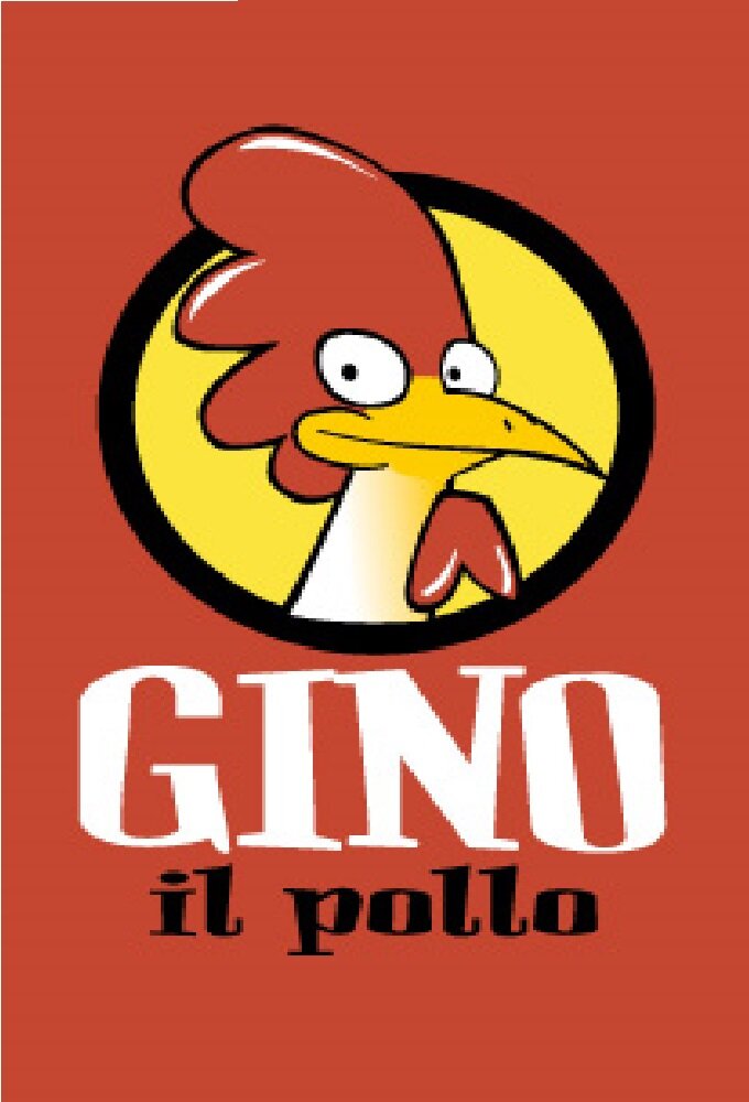 Gino il pollo ne zaman