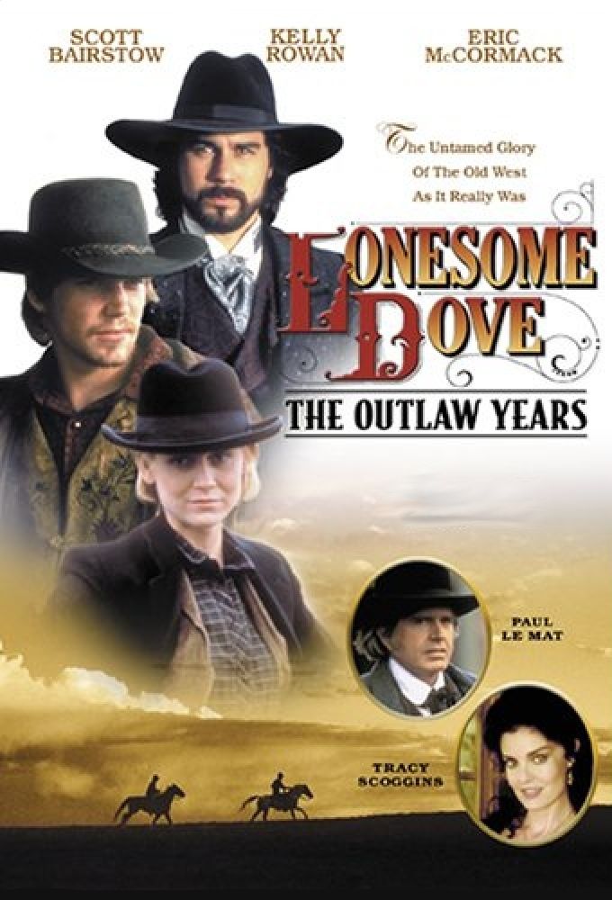 Lonesome Dove: The Outlaw Years ne zaman
