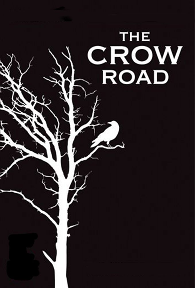 The Crow Road ne zaman