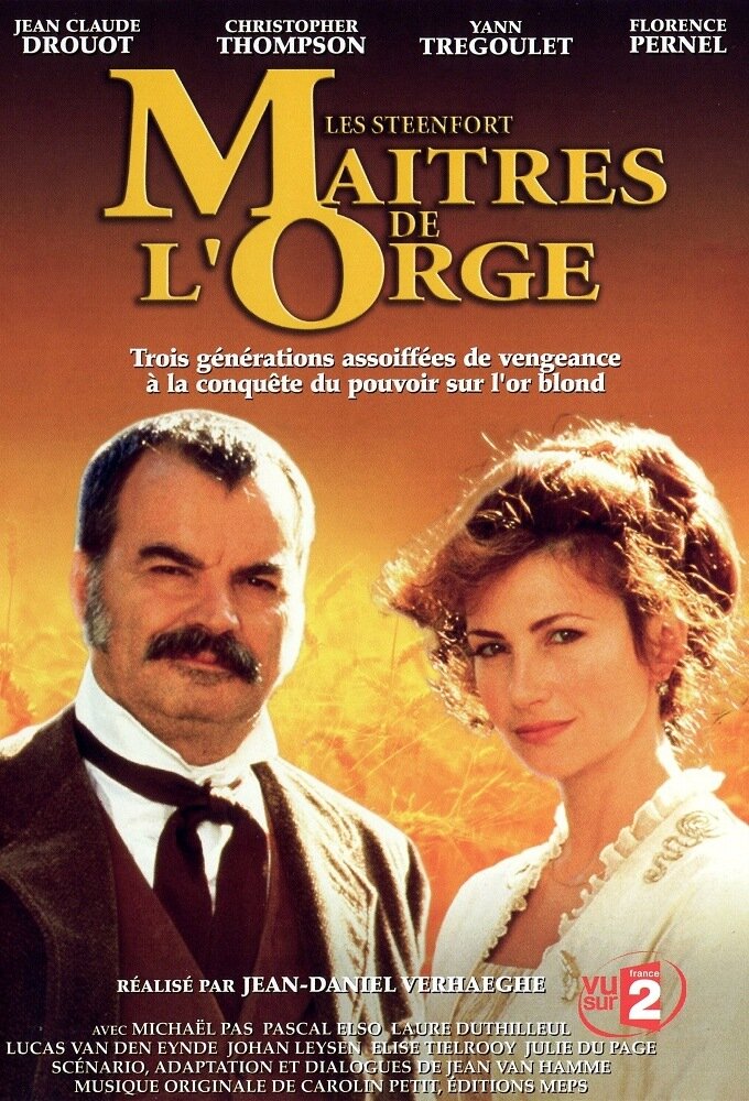 Les Steenfort, maîtres de l'orge ne zaman