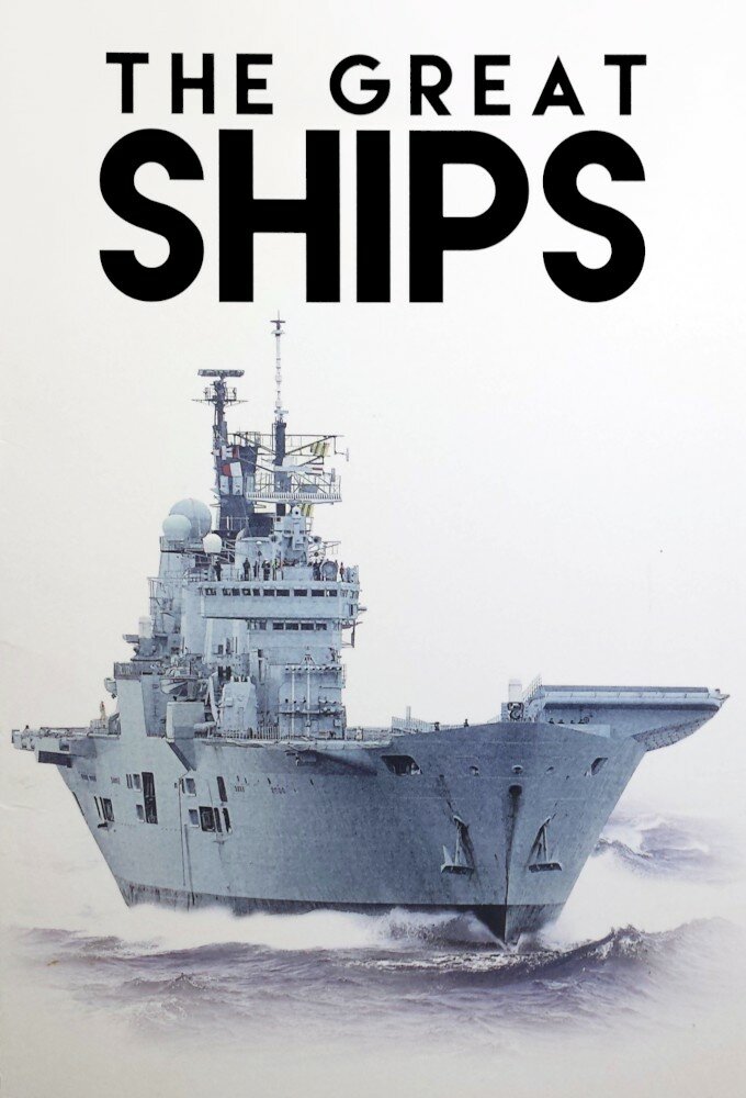 The Great Ships ne zaman