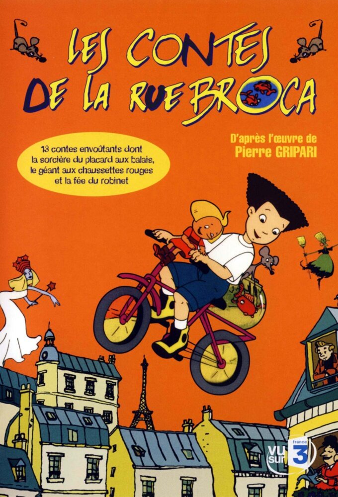 Les contes de la rue Broca ne zaman