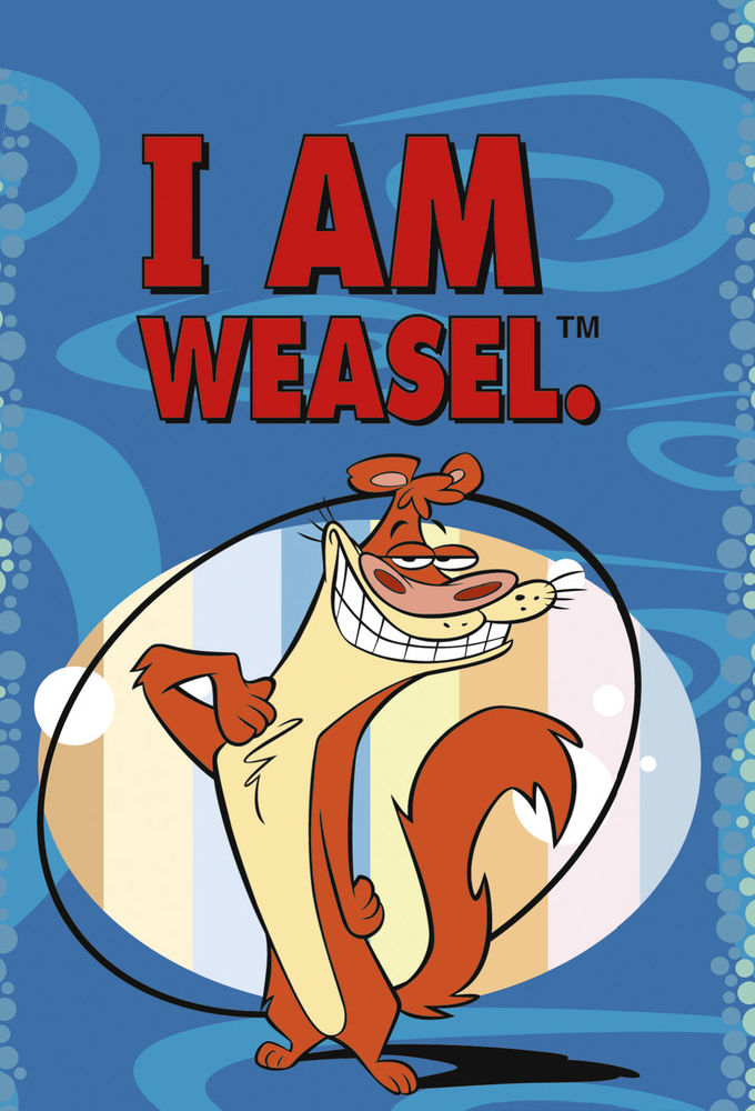 I Am Weasel ne zaman
