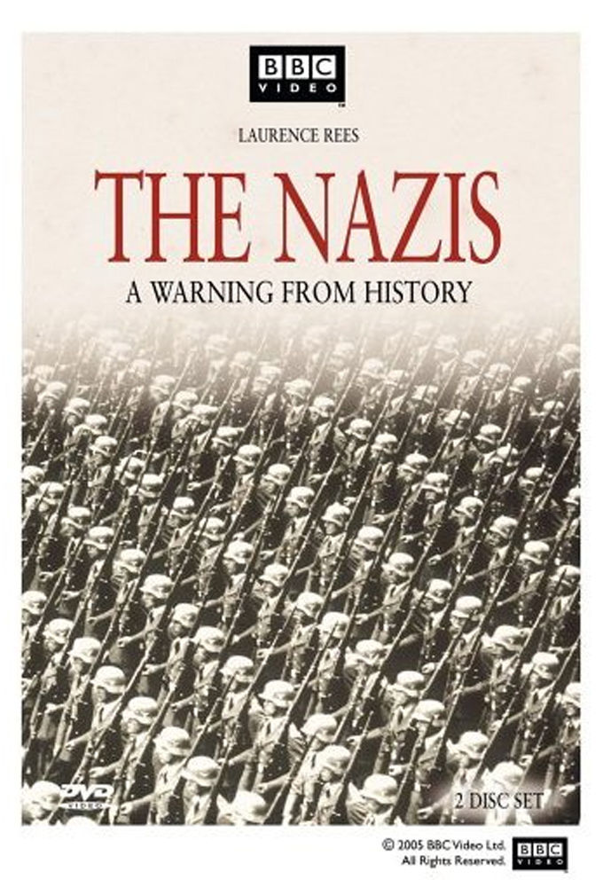 The Nazis: A Warning from History ne zaman
