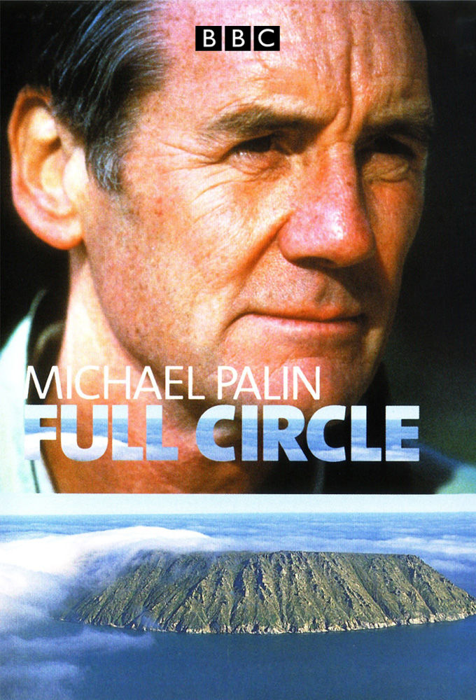 Full Circle with Michael Palin ne zaman