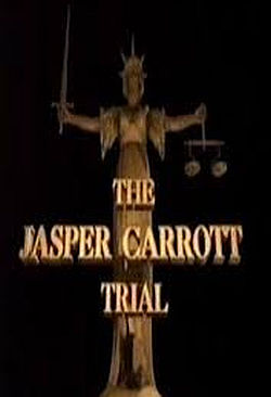 The Jasper Carrott Trial ne zaman