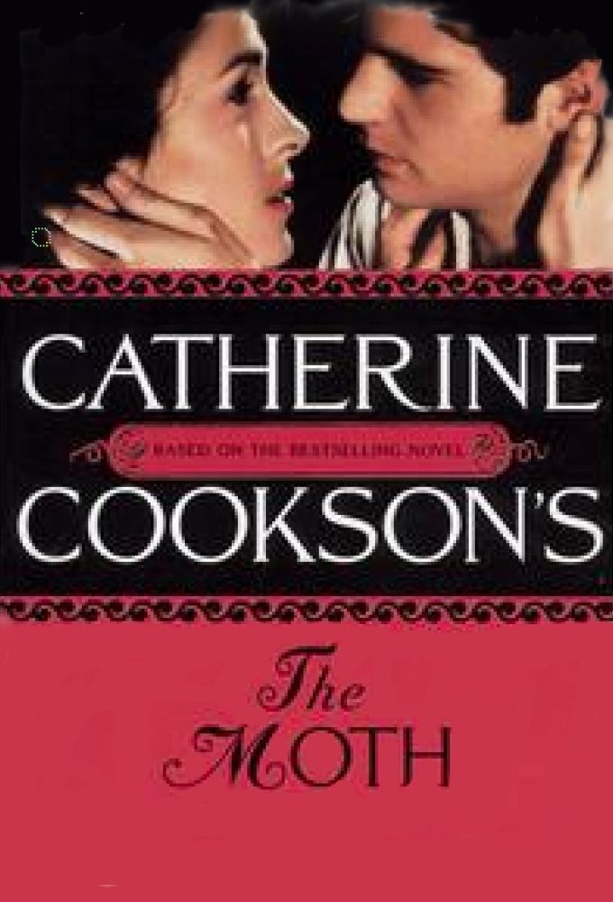 Catherine Cookson's The Moth ne zaman