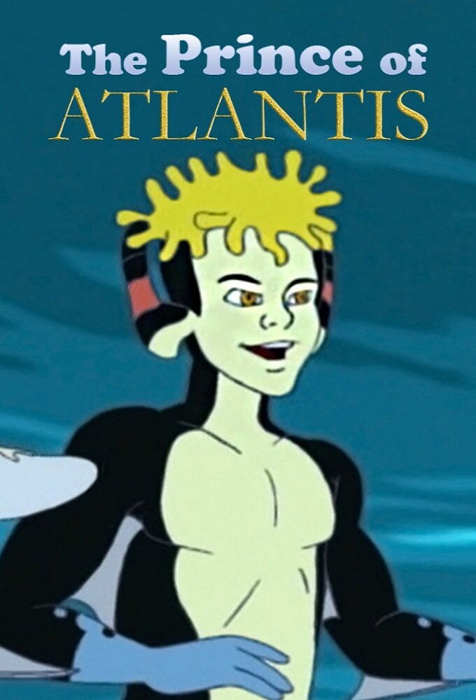 The Prince of Atlantis ne zaman
