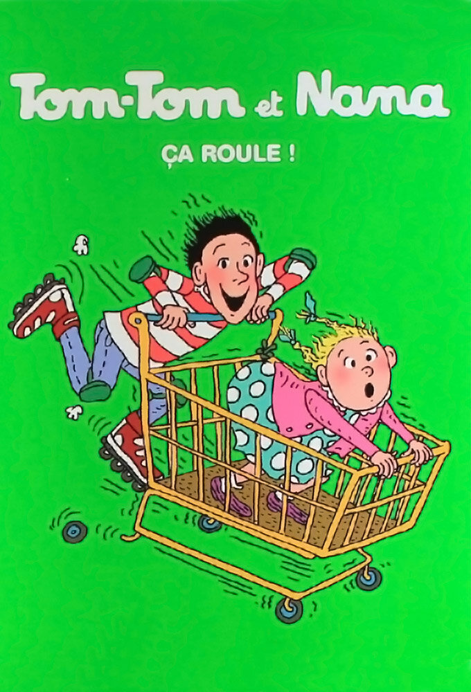 Tom-tom et Nana ne zaman