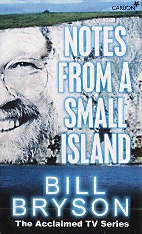 Bill Bryson: Notes from a Small Island ne zaman