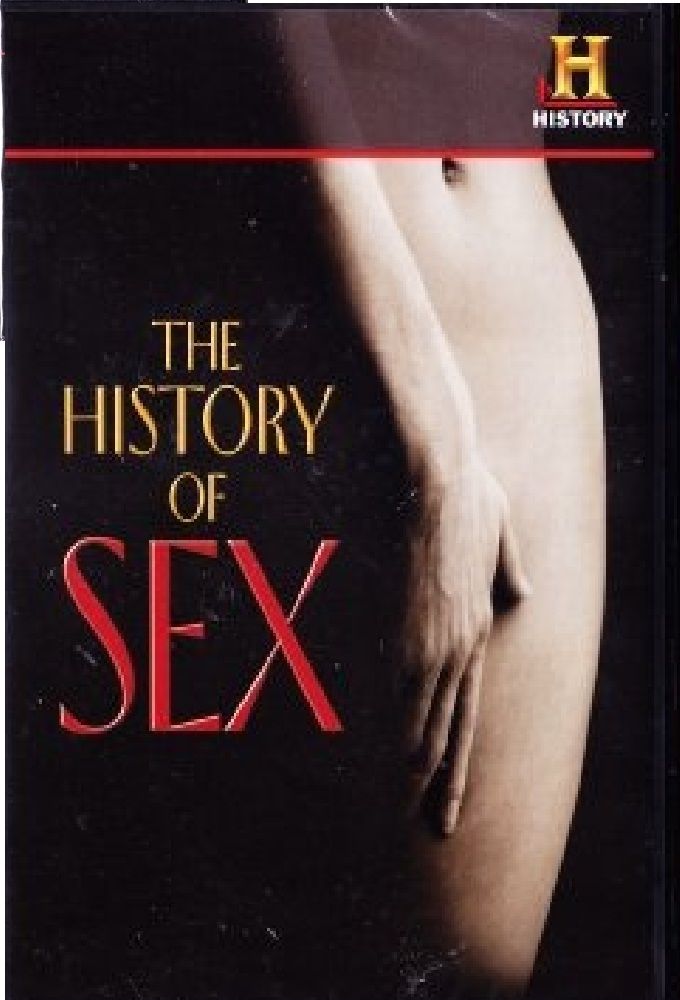 The History of Sex ne zaman