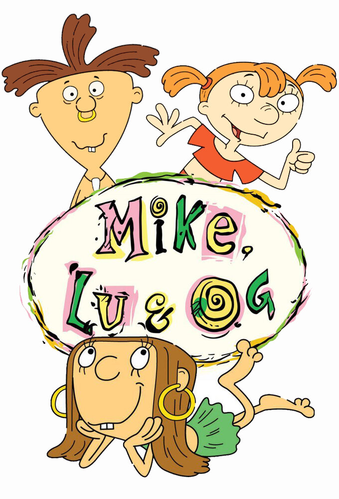 Mike, Lu & Og ne zaman