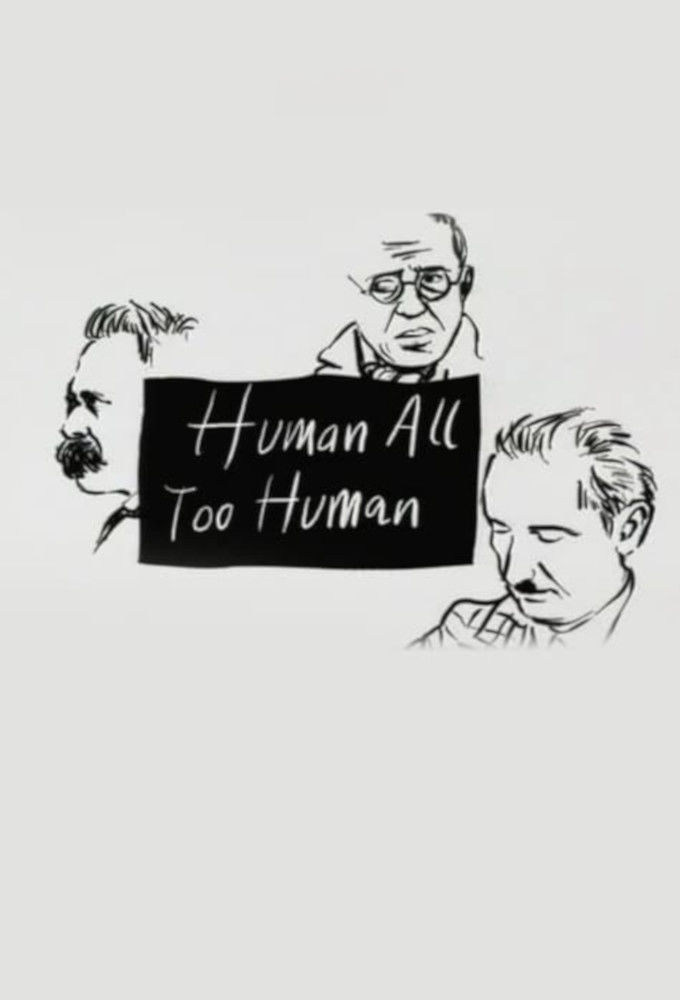 Human, All Too Human ne zaman