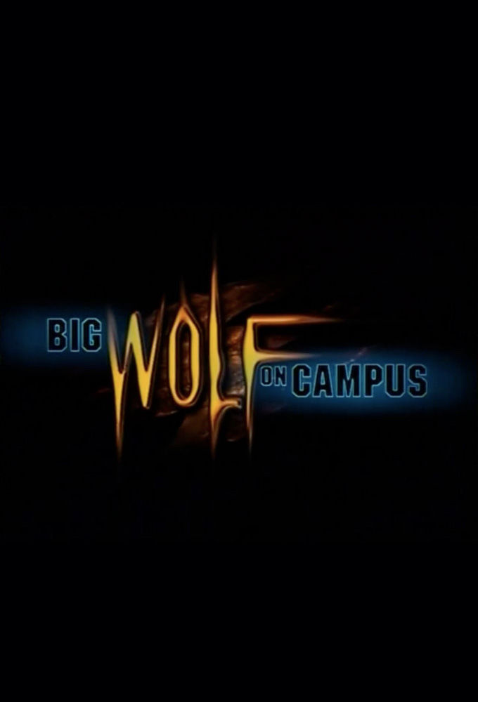 Big Wolf on Campus ne zaman