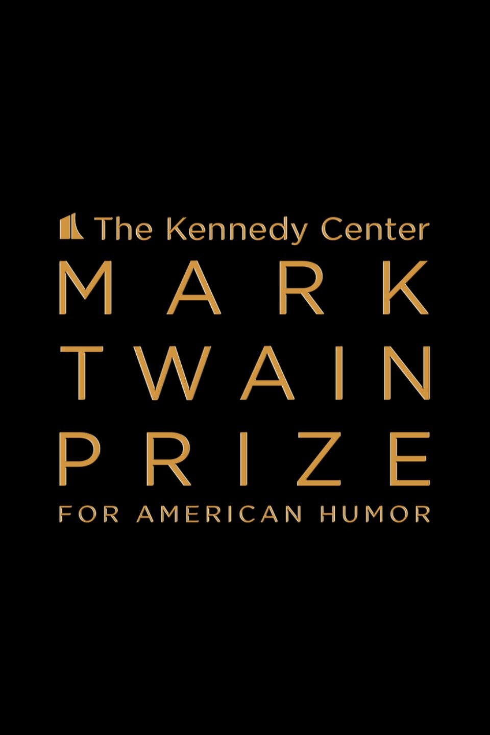 Mark Twain Prize for American Humor ne zaman
